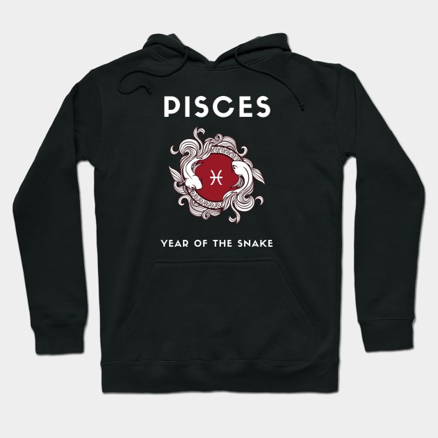 PISCES / Year of the SNAKE Hoodie by KadyMageInk